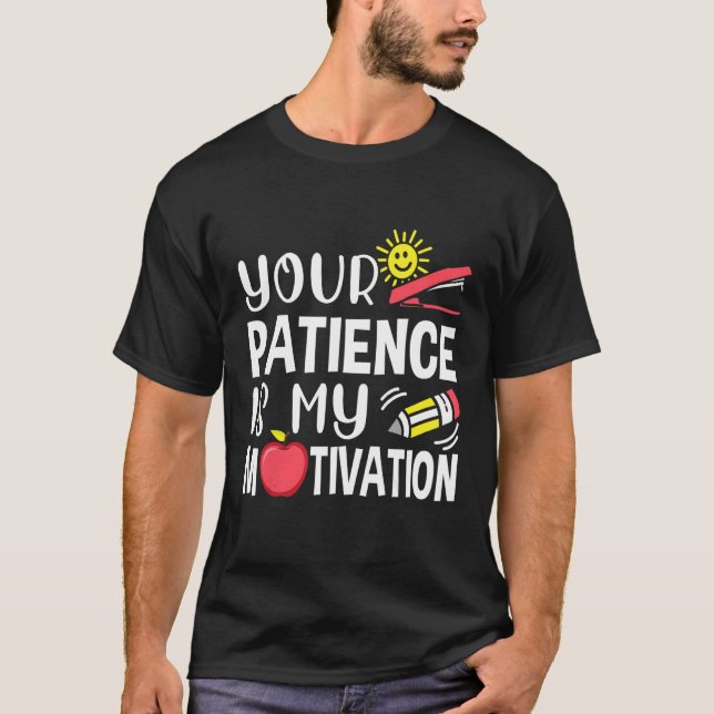 Mens  Paraprofessional Patience My Motivation Para T-Shirt (Front)