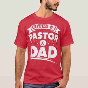 Mens Pastor Dad Father's Day Pastor Gift T-Shirt