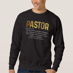 Mens Pastor Definition Christian Catholic Parish C Sweatshirt