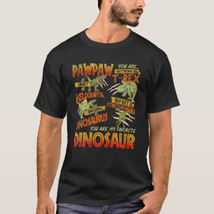 Mens Pawpaw You Are As Strong As Daddy Dinosaur Re T-Shirt