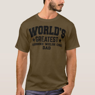 Mens Pembroke Welsh Corgi Dog Dad Funny T-Shirt