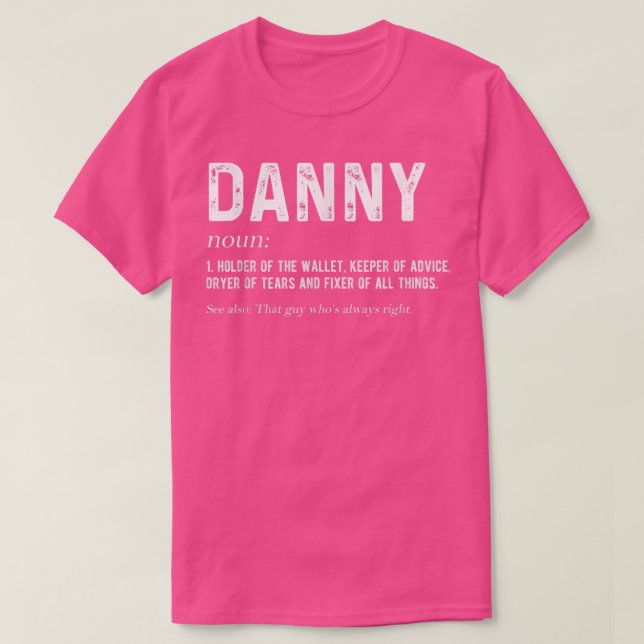 Mens Personalized Danny Dad Noun Firstname Fathers T-Shirt (Design Front)