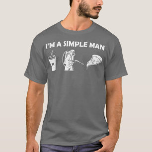 Mens Pest Control, Coffee, Pizzaim A Simple Man 96 T-Shirt