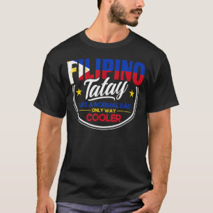 Mens Philippine Flag Filipino Tatay Dad Pinoy Fili T-Shirt