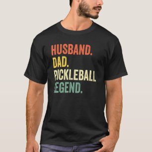 Mens Pickleball  Husband Dad Legend Vintage Father T-Shirt