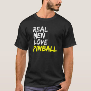 Mens Pinball Saying Pinball Pinball Machine Men Lo T-Shirt