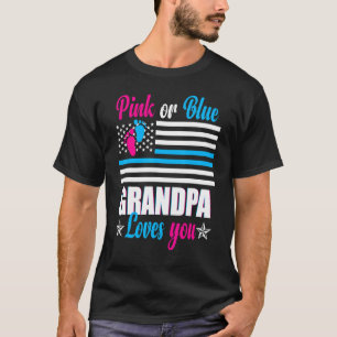 Mens Pink Or Blue Grandpa Loves You Baby Gender Am T-Shirt
