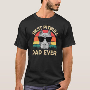 Mens Pitbull  Best Pitbull Dad Ever Pitbull Terrie T-Shirt