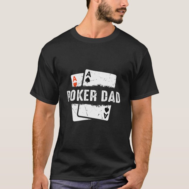 Mens Poker Dad Game Online Gambler Tournament T-Shirt (Front)