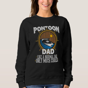 Mens Pontoon Dad Captain Retro Boating Fathers Da Sweatshirt