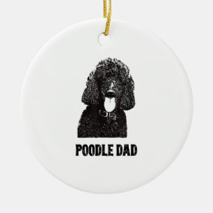Mens Poodle Dad - Standard Poodle Dad Ceramic Tree Decoration