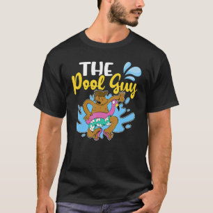 Mens Pool Guy Swimming Pool Maintenance T-Shirt