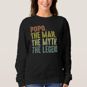 Mens Popo For Men Fathers Day Popo Man Myth Legen Sweatshirt