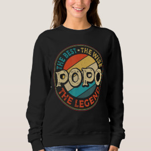 Mens Popo The Best The Wise The Legend Grandpa Fa Sweatshirt