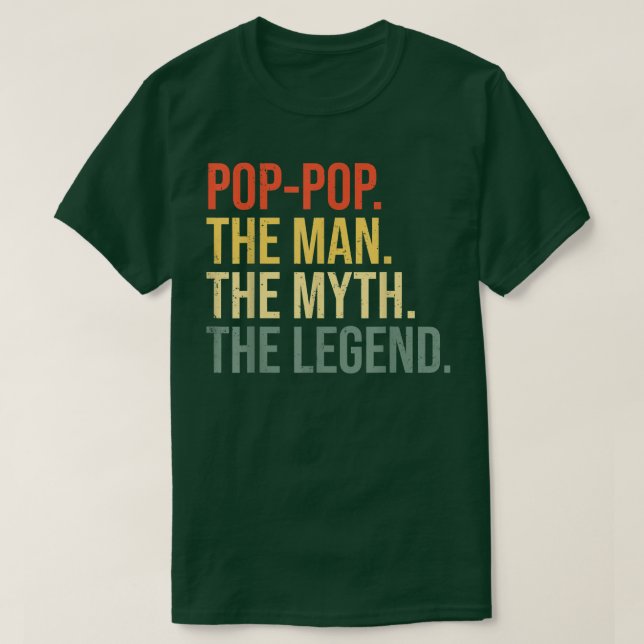 Mens PopPop The Man The Myth The legend Grandfathe T-Shirt (Design Front)