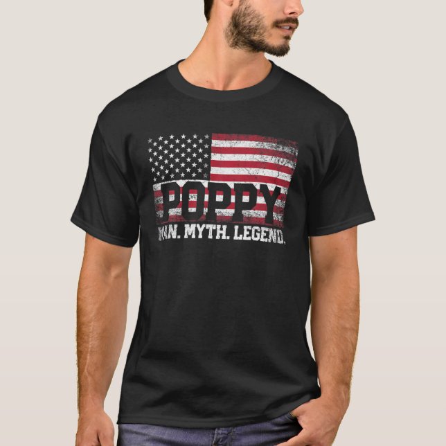 Mens Poppy The Man Myth Legend American Flag Fathe T-Shirt (Front)
