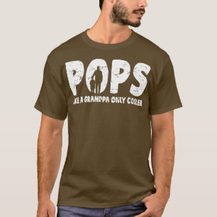 Mens Pops Like A Grandpa Only Cooler Vintage T-Shirt