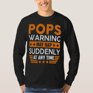 Mens Pops Warning May Nap Suddenly Fun Grandpa Fat T-Shirt