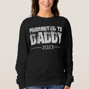 Mens Promoted To Daddy 2023 Father Baby Boy Girl B Sweatshirt