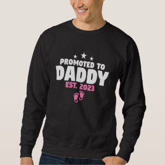 Mens Promoted To Daddy 2023 Of Girl Soon To Be Dad Sweatshirt
