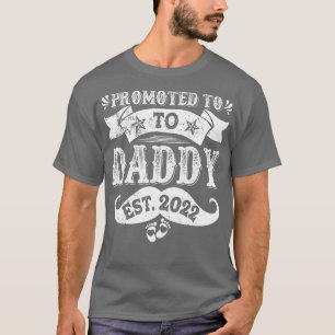 Mens Promoted To Daddy Est 2022 First Time Fathers T-Shirt