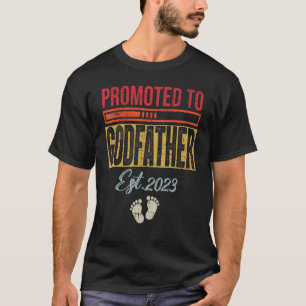 Mens Promoted To Godfather Est 2023 First Time Go T-Shirt