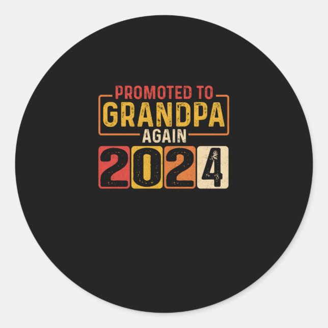Men's Promoted To Grandpa Again Est 2024 Classic Round Sticker (Front)
