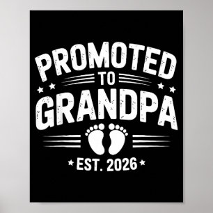 Mens Promoted To Grandpa Est 2026 New Grandpa Preg Poster
