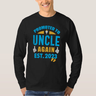 Mens Promoted To Uncle Again 2023  Soon To Be Uncl T-Shirt