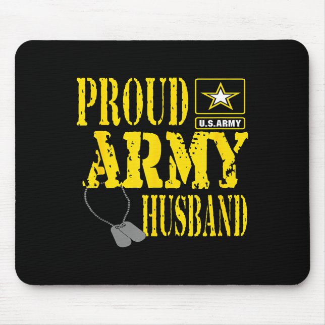 Mens Proud Army Husband Military Design Mouse Pad (Front)