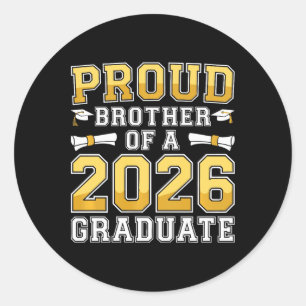 Mens Proud Brother Of A 2026 Graduate Shirt Cl 202 Classic Round Sticker