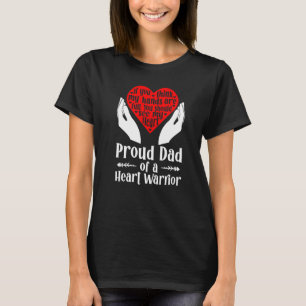 Mens Proud CHD Warrior Dad Congenital Heart Diseas T-Shirt