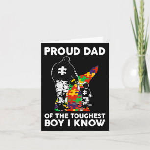 Mens Proud Dad Of The Toughest Boy I Know Autism A Card