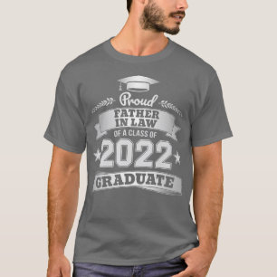 Mens Proud Father In Law of a Class of 2022 Gradua T-Shirt