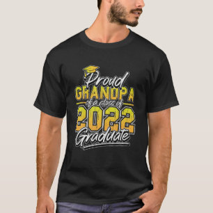 Mens Proud Grandpa Of A 2022 Graduate Class Of 202 T-Shirt