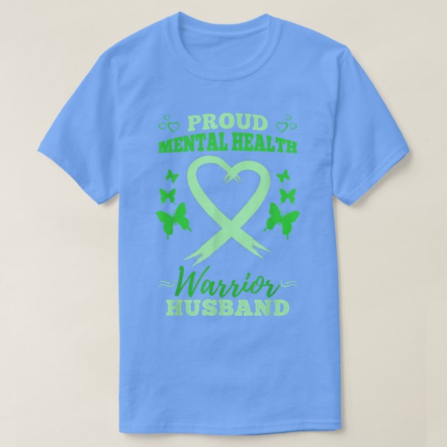Mens Proud Mental Health Warrior Husband Mental He T-Shirt (Design Front)
