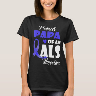 Mens Proud Papa Of Als Warrior Family Matching Als T-Shirt