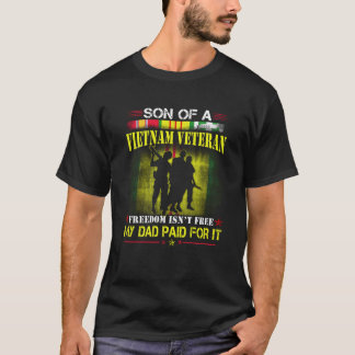 Mens Proud Son Of Vietnam Veteran Dad Freedom Isn  T-Shirt