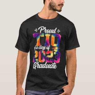 Mens Proud Tio of A Class of 2023 Tie-dye 23 Senio T-Shirt