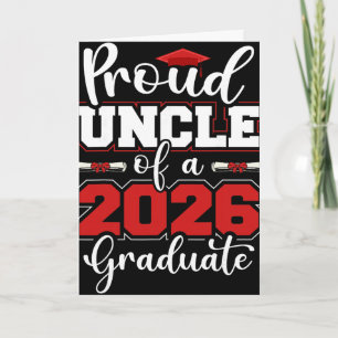 Mens Proud Uncle Of A 2026 Graduate Senior Family  Card