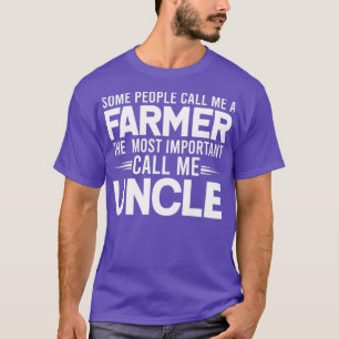 Mens Proud Uncle People Call Me Farmer Farming T-Shirt