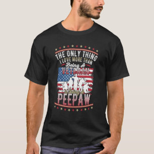 Mens Proud Us Flag I Love More Than Being A Vetera T-Shirt