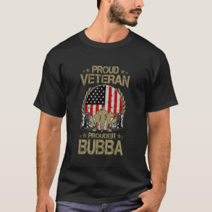 Mens Proud Veteran Prouder Bubba Us Flag Veteran T-Shirt