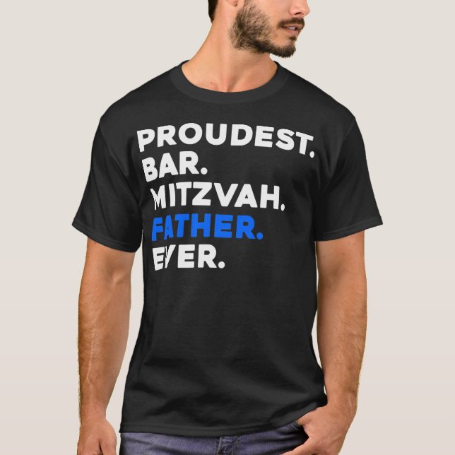 Mens PROUDEST BAR MITZVAH FATHER EVER Jewish BOY T-Shirt (Front)