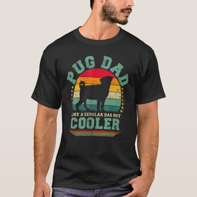 Mens Pug Dad Like A Regular Dad But Cooler Father' T-Shirt (Front)