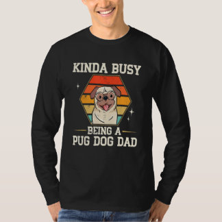 Mens Pug Dog Dad Dog Owner Pug 1 T-Shirt