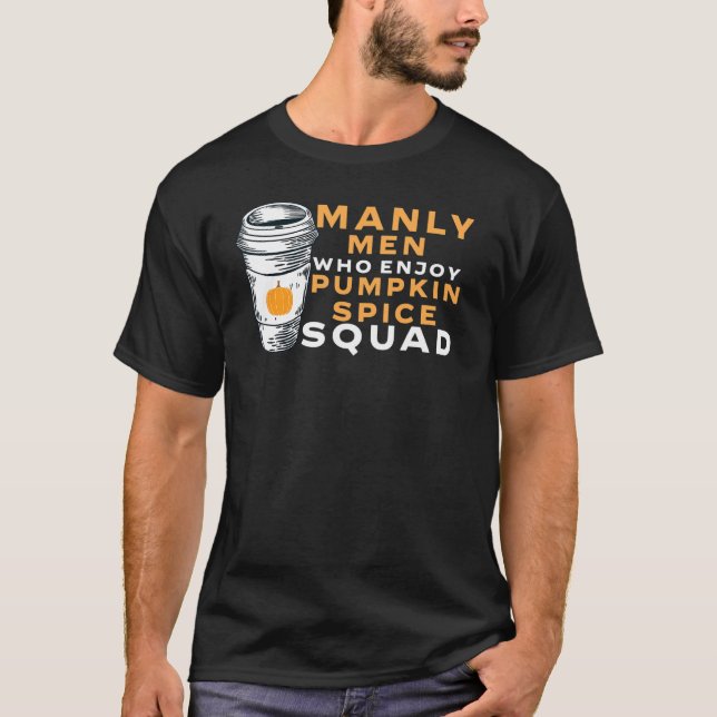 Mens Pumpkin Spice Boyfriend Husband Gag Joke PSL  T-Shirt (Front)
