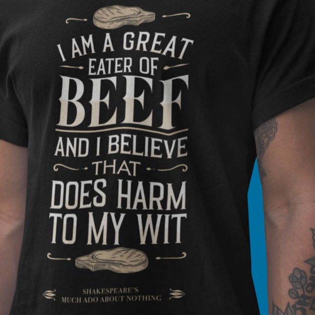 Mens Quote Funny Modern BBQ Beef T-Shirt (Creator Uploaded)
