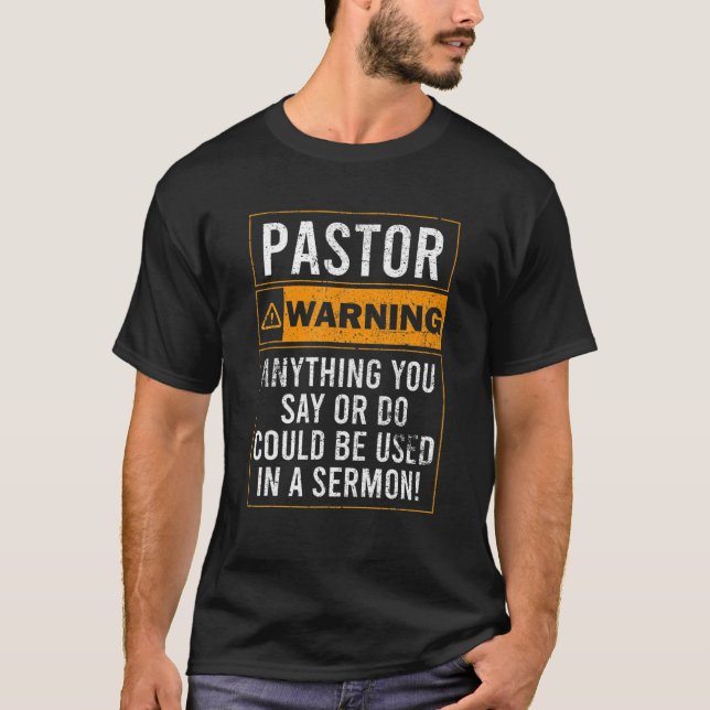 Mens Quote Saying Pastor Warning I Might Put You I T-Shirt (Front)