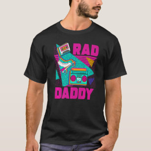 Mens Rad Daddy 90s Aesthetic Nostalgia 1990's Retr T-Shirt